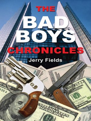 cover image of The Bad Boys Chronicles